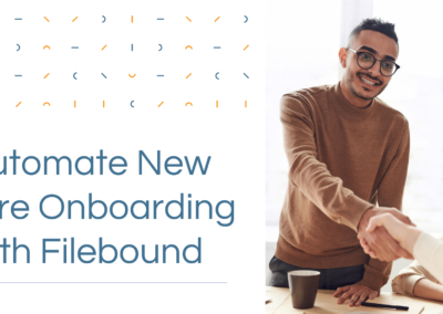 Automate HR Onboarding with Filebound